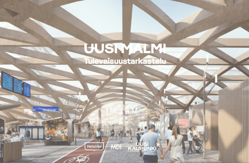 Uusi Malmi Tulevaisuustarkastelu